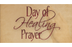 Day of Healing Prayer