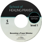 SHPÂ® FE Level 1 Talk #5 - Becoming a Prayer Minister