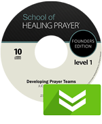 SHP Level 1, Talk#10 - Developing Prayer Teams
