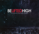 Be Lifted High
