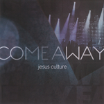 Come Away