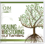 Healing & Restoring Our Families (CHM in New England 2010)