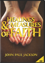 Healings and Measures of Faith