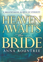 Heaven Awaits the Bride