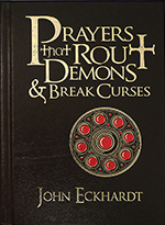 Prayers that Rout Demons & Break Curses