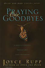 Praying Our Goodbyes