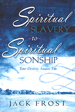 Spiritual Slavery to Spiritual Sonship