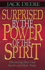 Surprised by the Power of the Spirit