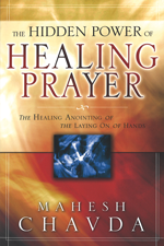 The Hidden Power of Healing Prayer