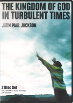 The Kingdom of God in Turbulent Times