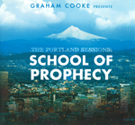 The Portland Sessions: School of Prophecy