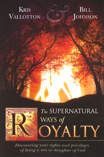 The Supernatural Ways of Royalty