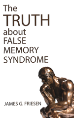 The Truth About False Memory Syndrome