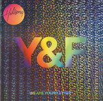 We Are Young & Free