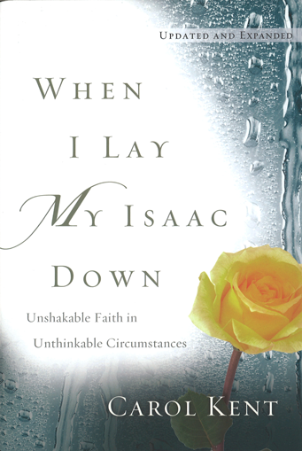 When I Lay My Isaac Down